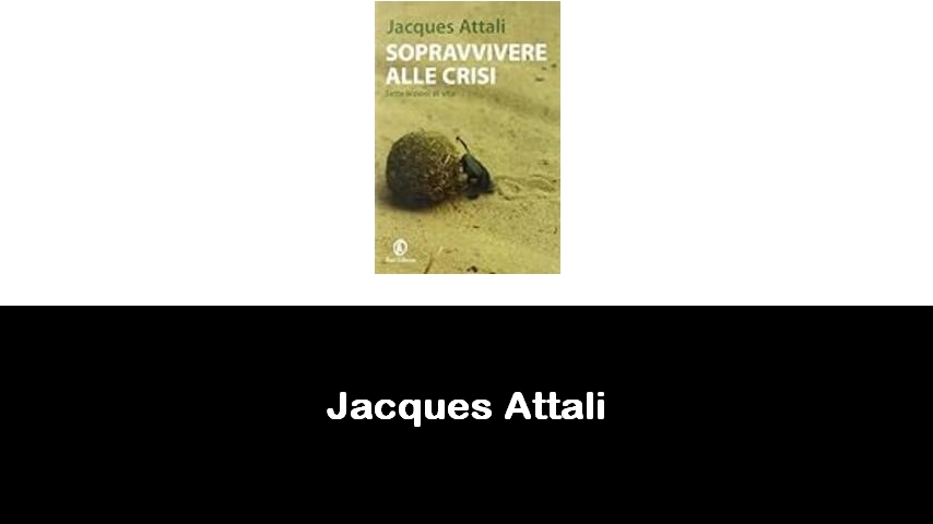 libri di Jacques Attali