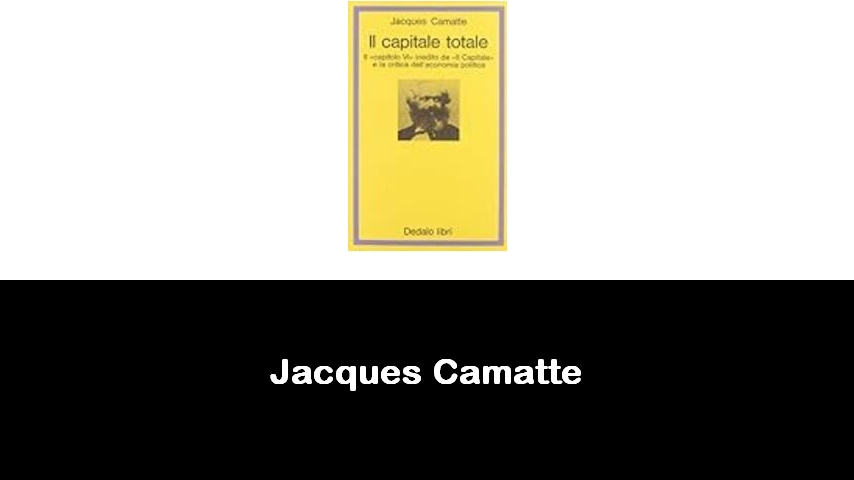 libri di Jacques Camatte