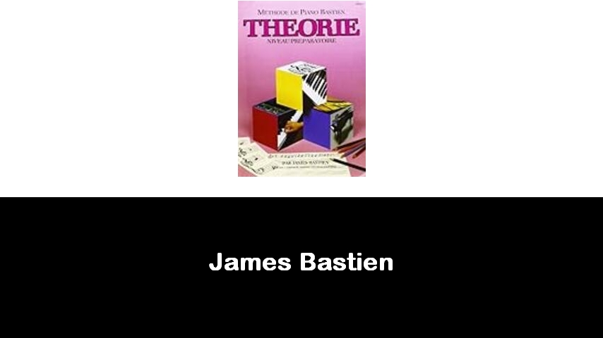 libri di James Bastien