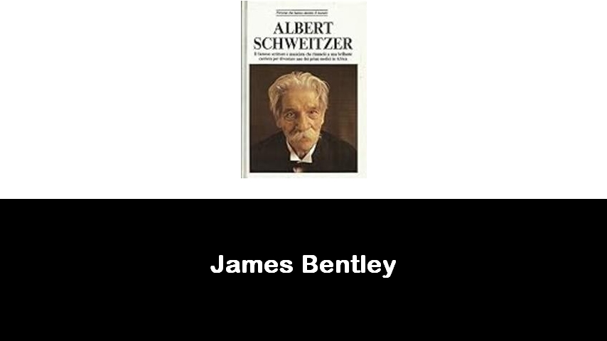 libri di James Bentley