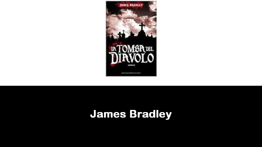 libri di James Bradley