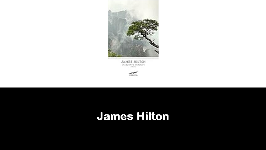 libri di James Hilton