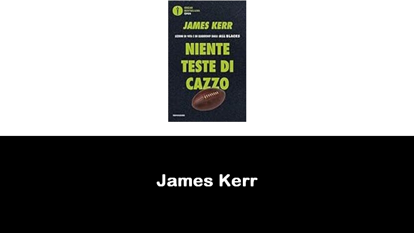 libri di James Kerr