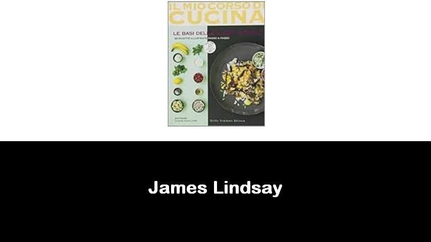 libri di James Lindsay