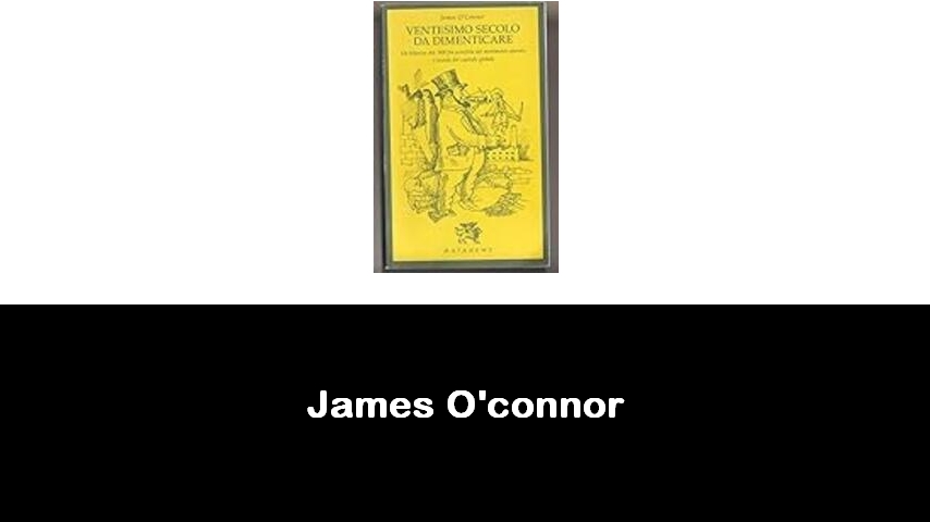 libri di James O'connor