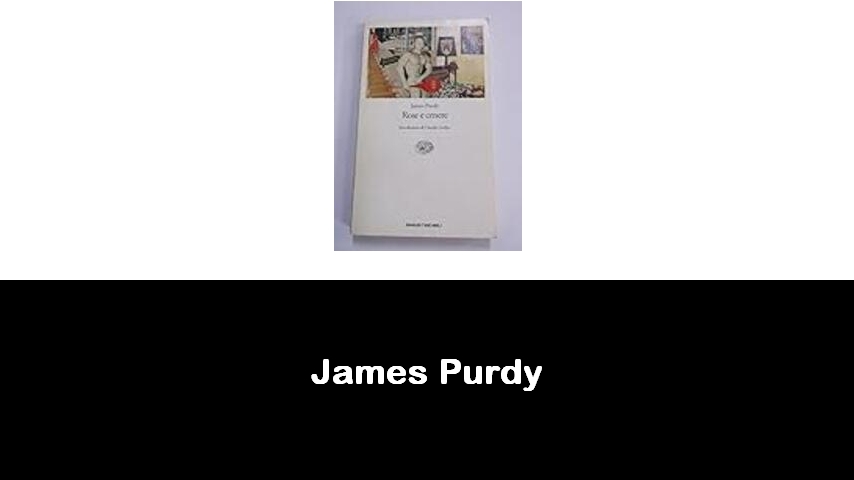 libri di James Purdy