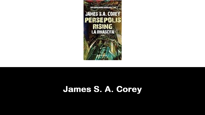 libri di James S. A. Corey