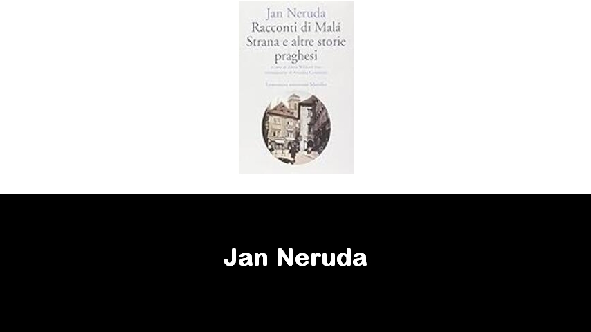 libri di Jan Neruda