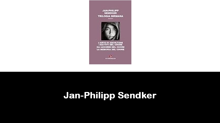 libri di Jan-Philipp Sendker