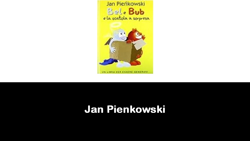 libri di Jan Pienkowski