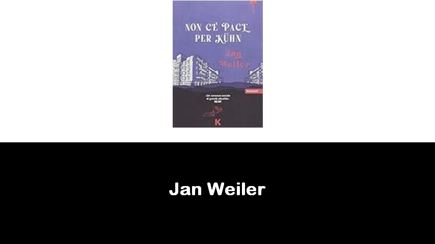 libri di Jan Weiler