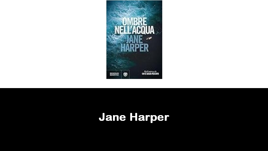 libri di Jane Harper