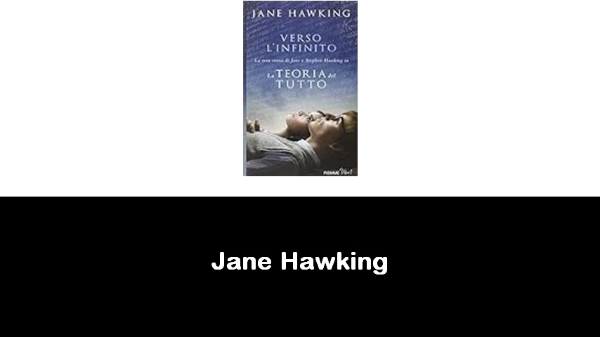 libri di Jane Hawking