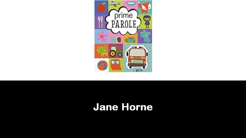 libri di Jane Horne