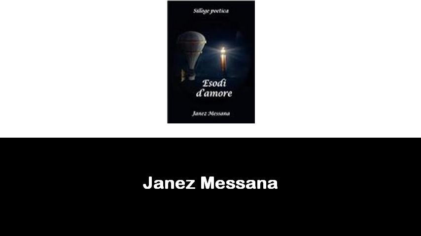 libri di Janez Messana