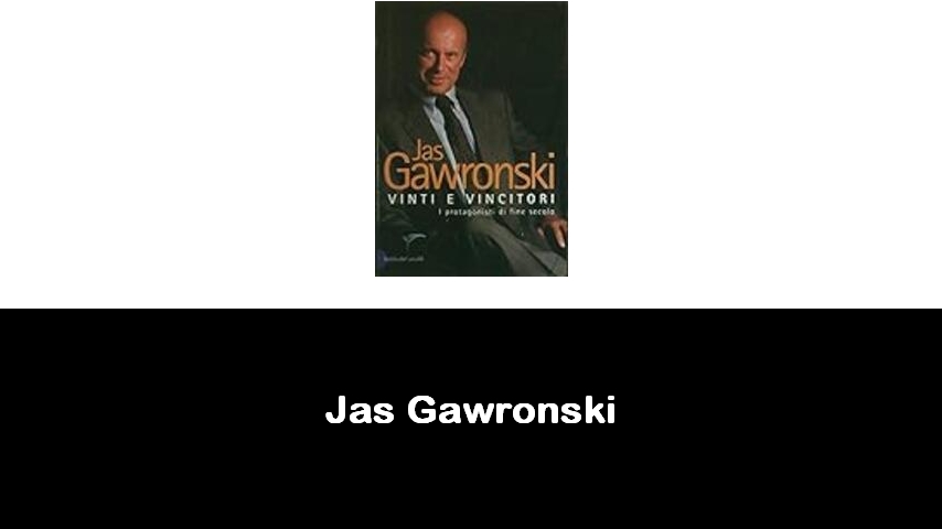 libri di Jas Gawronski