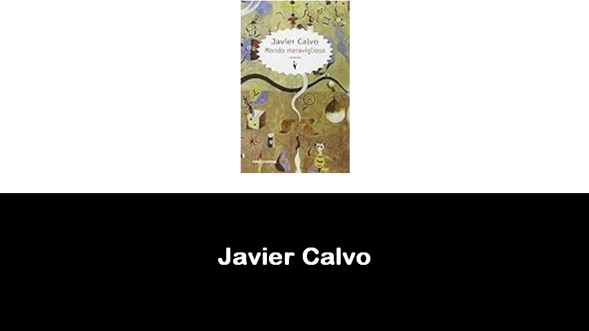 libri di Javier Calvo