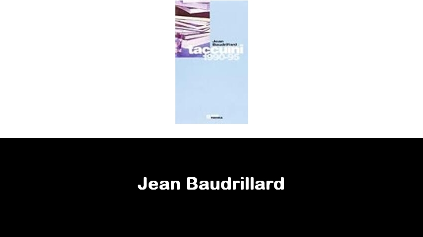 libri di Jean Baudrillard
