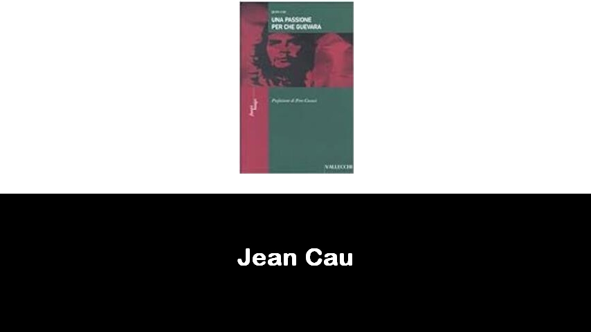 libri di Jean Cau