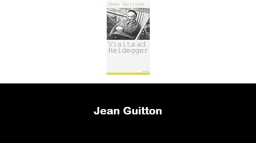 libri di Jean Guitton