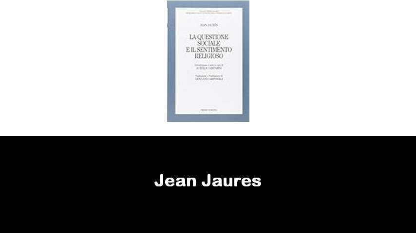 libri di Jean Jaures