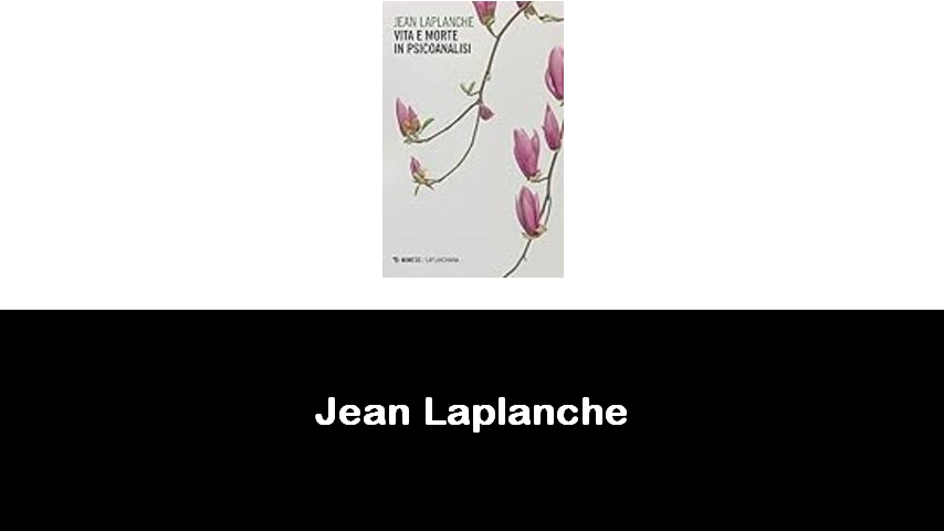 libri di Jean Laplanche