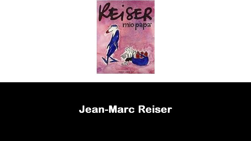 libri di Jean-Marc Reiser