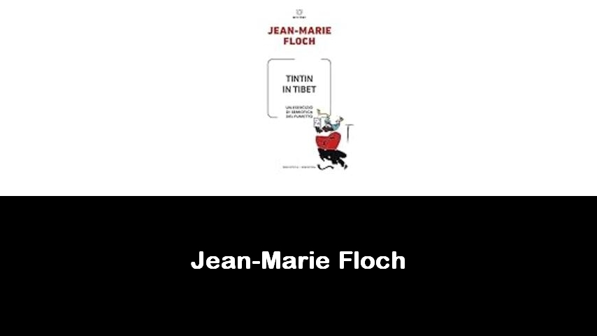 libri di Jean-Marie Floch