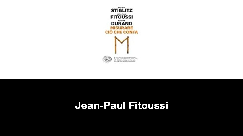 libri di Jean-Paul Fitoussi