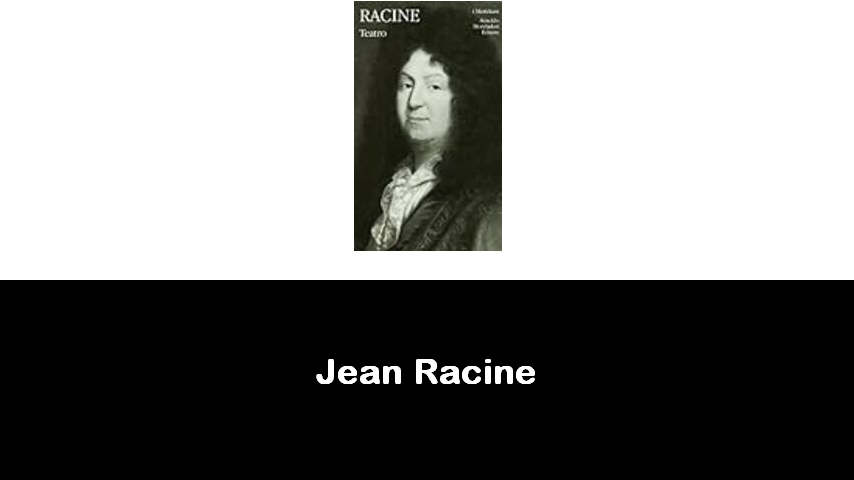 libri di Jean Racine