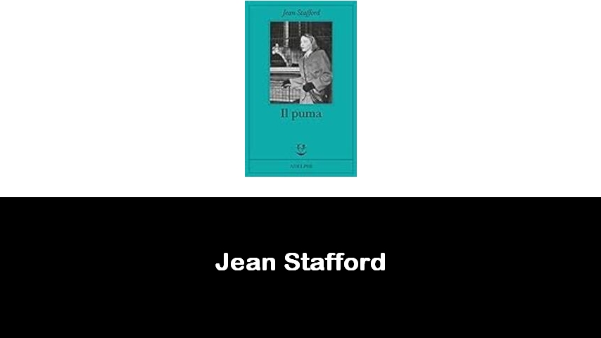 libri di Jean Stafford