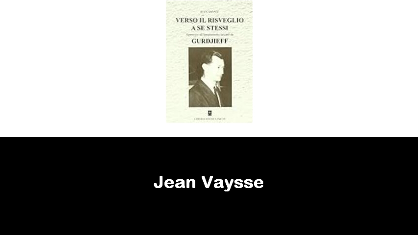 libri di Jean Vaysse