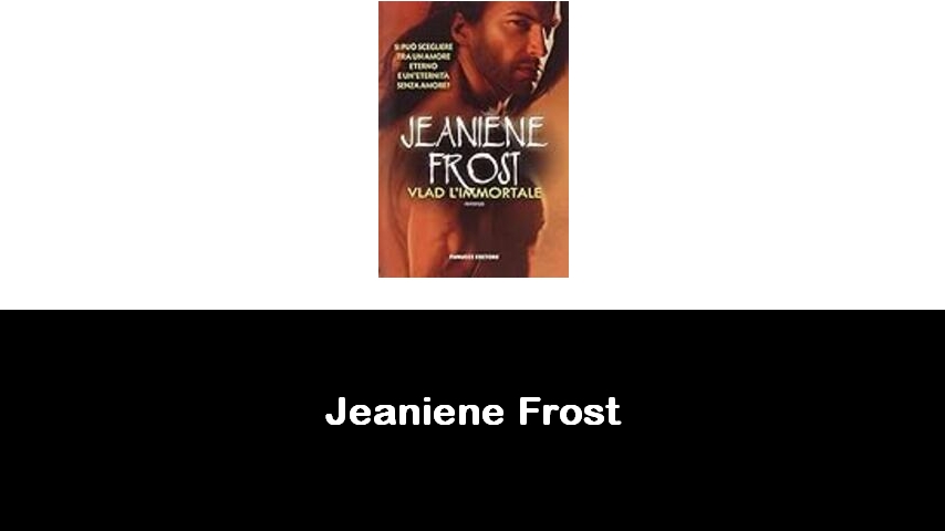 libri di Jeaniene Frost