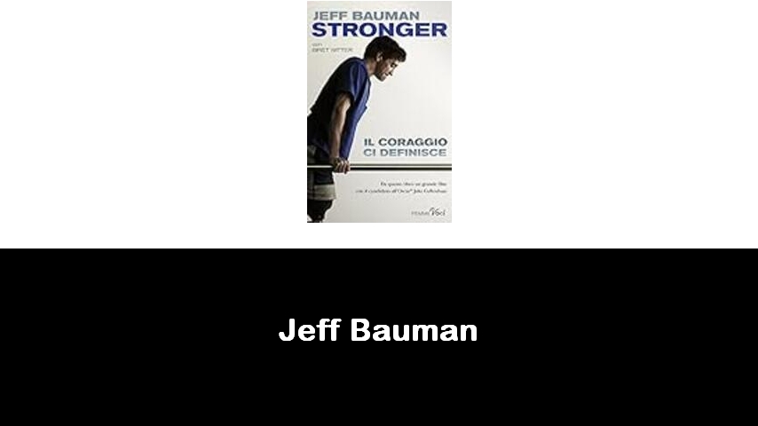 libri di Jeff Bauman