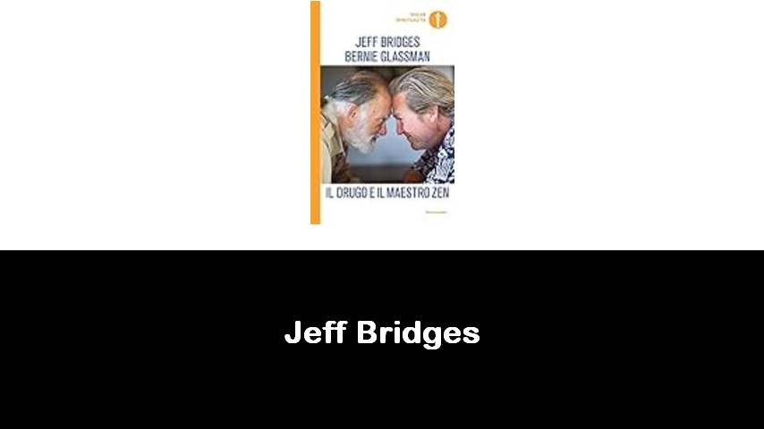 libri di Jeff Bridges