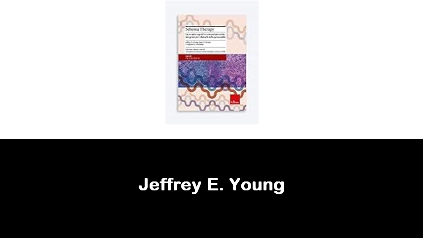 libri di Jeffrey E. Young