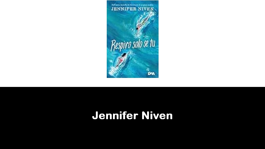 libri di Jennifer Niven