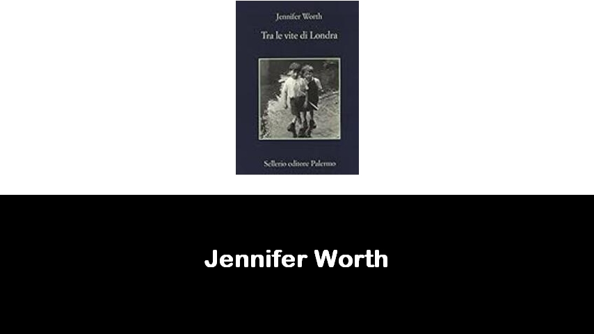 libri di Jennifer Worth