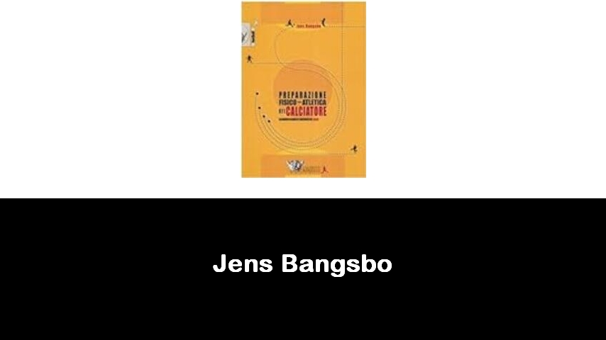 libri di Jens Bangsbo