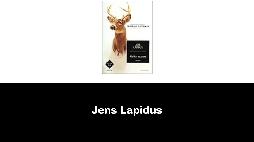 libri di Jens Lapidus