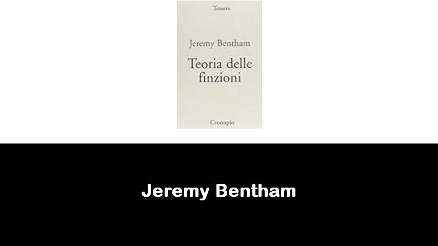 libri di Jeremy Bentham