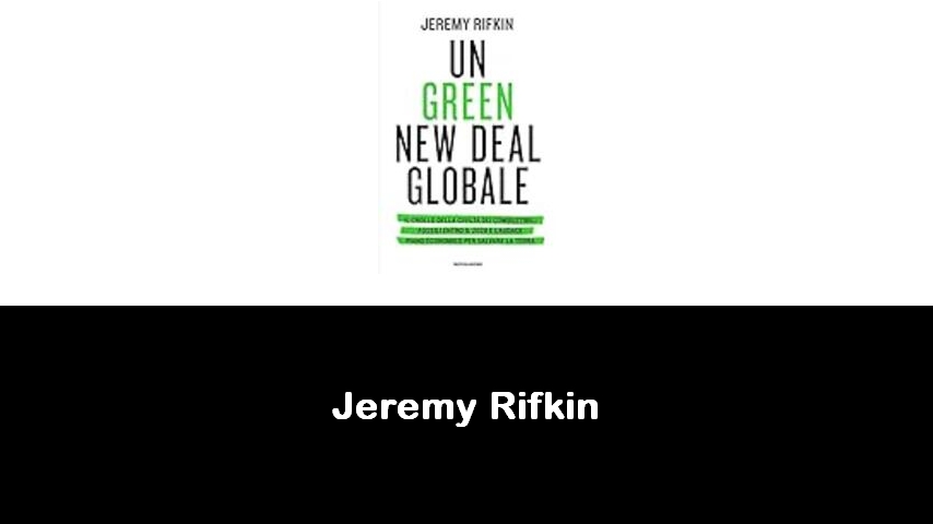 libri di Jeremy Rifkin