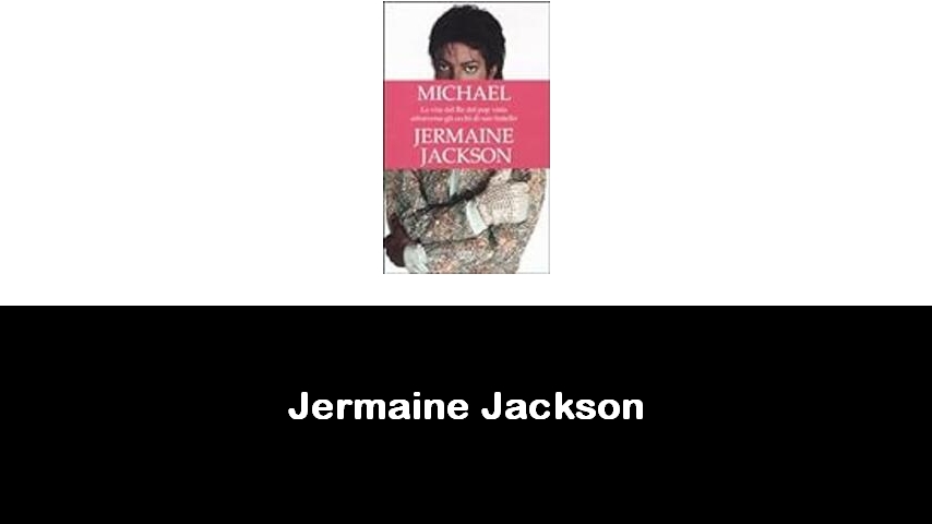 libri di Jermaine Jackson