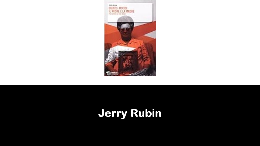 libri di Jerry Rubin