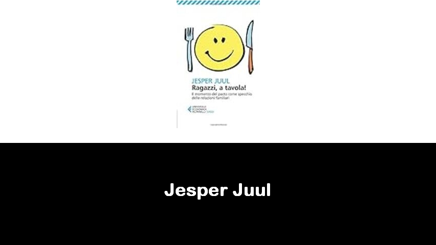 libri di Jesper Juul