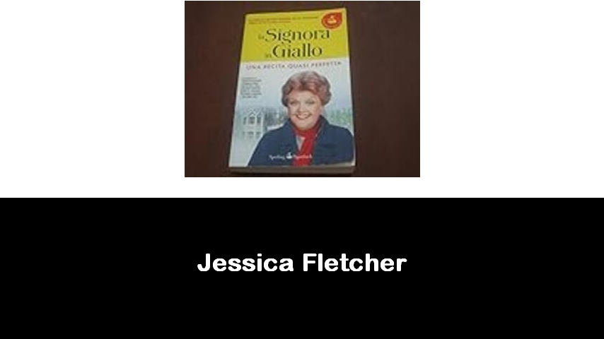 libri di Jessica Fletcher