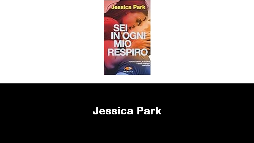 libri di Jessica Park