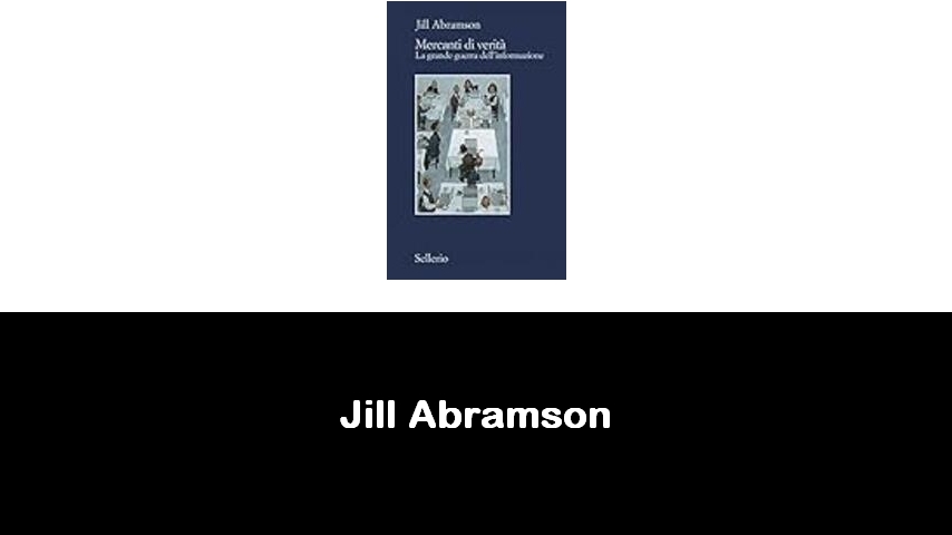 libri di Jill Abramson