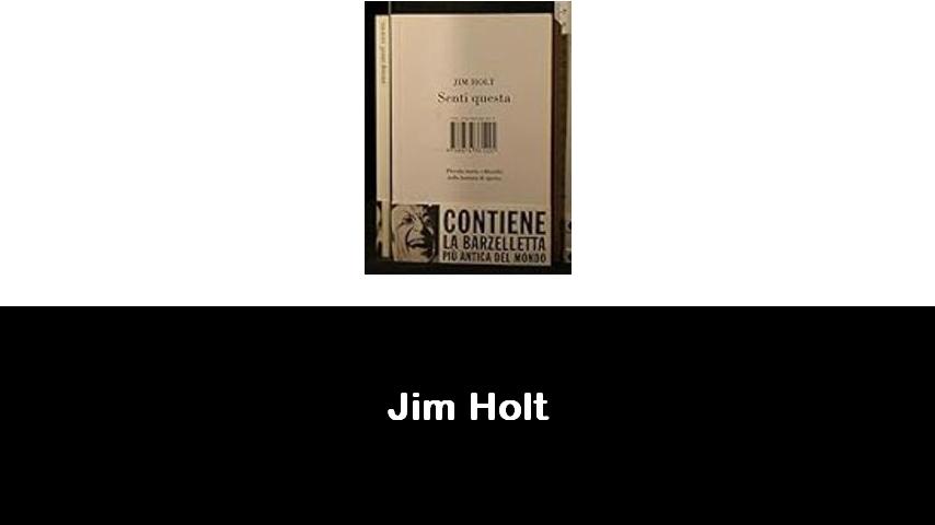 libri di Jim Holt