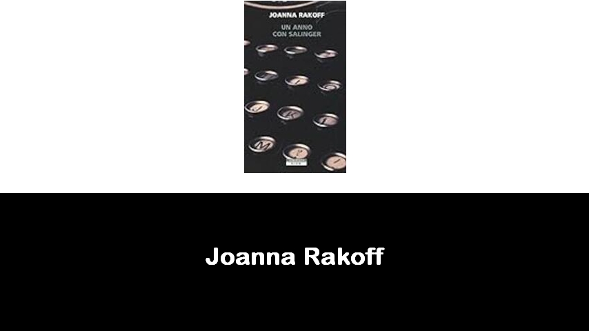 libri di Joanna Rakoff